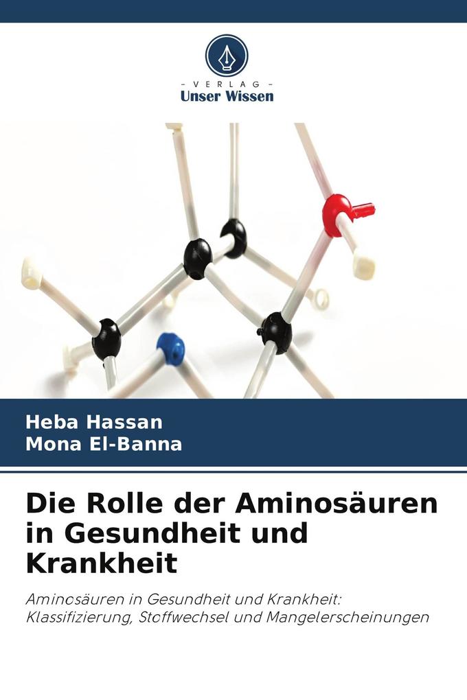 Die Rolle der Aminosäuren in Gesundheit und Krankheit