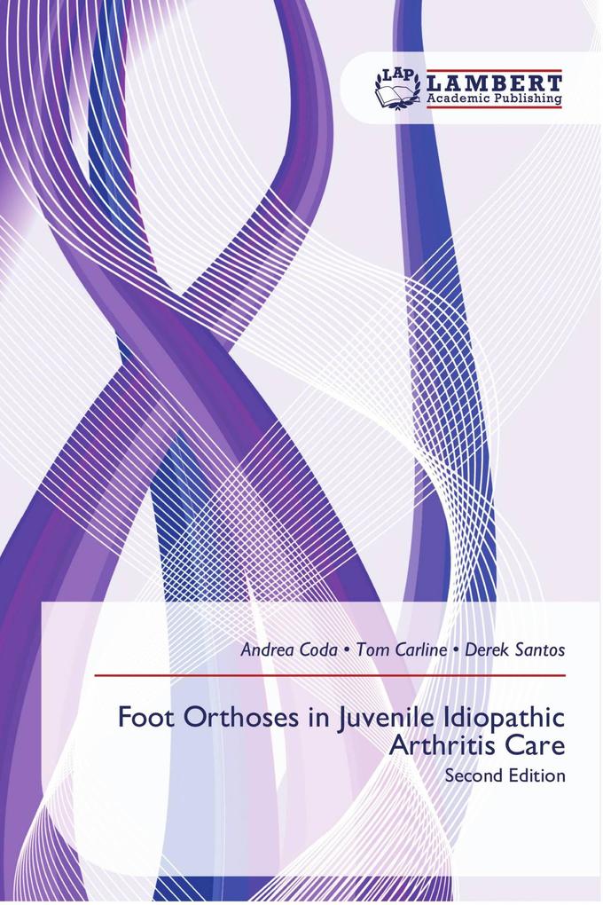 Foot Orthoses in Juvenile Idiopathic Arthritis Care