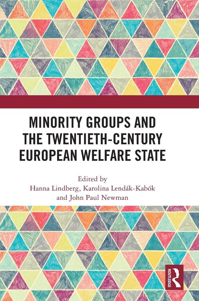 Minority Groups and the Twentieth-Century European Welfare State