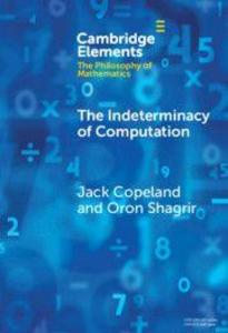 The Indeterminacy of Computation