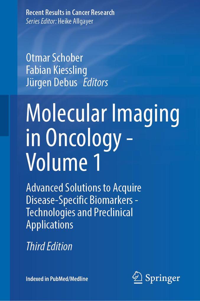 Molecular Imaging in Oncology - Volume 1
