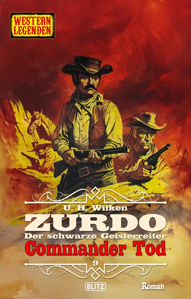 Western Legenden 85: Commander Tod