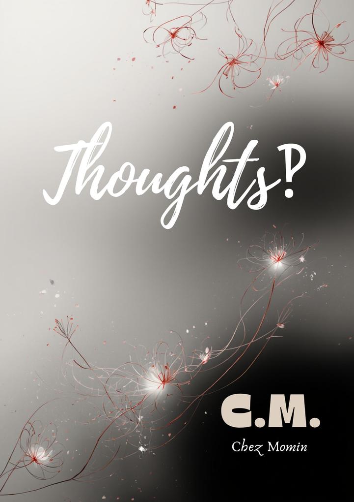 Thoughts‽