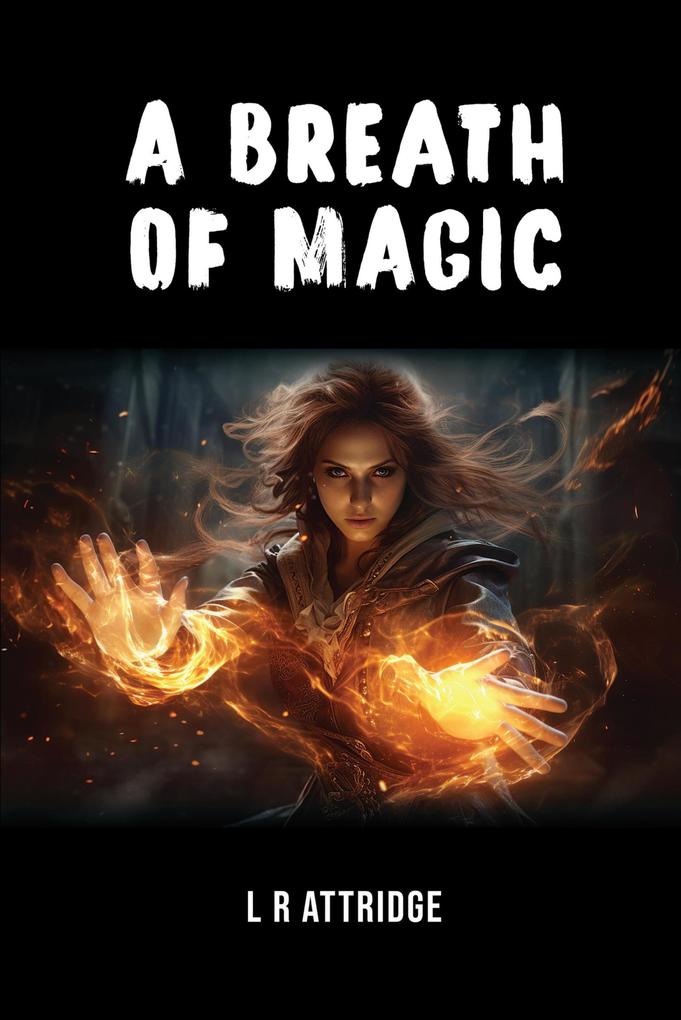 A Breath of Magic