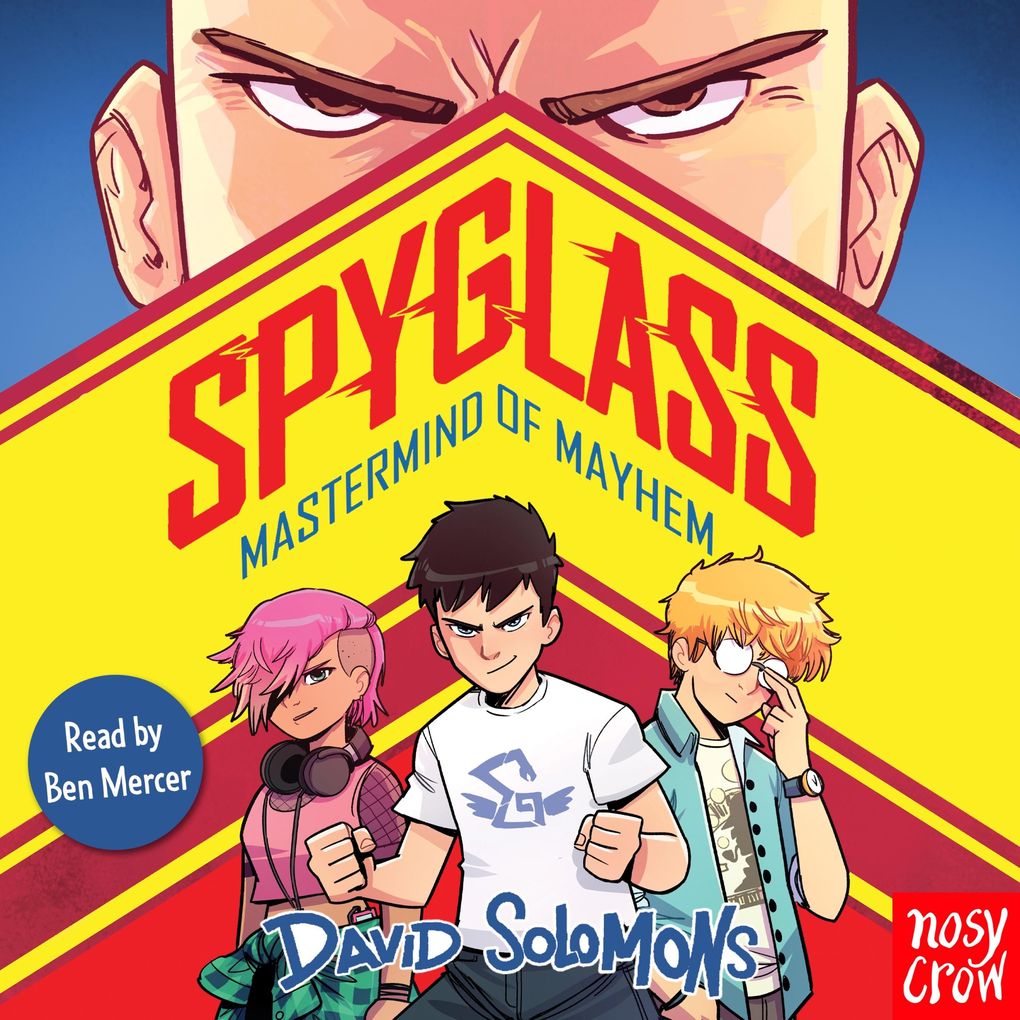 SPYGLASS: Mastermind of Mayhem