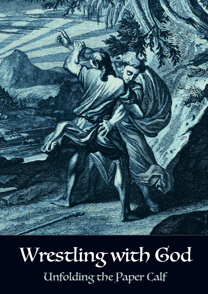Wrestling with God