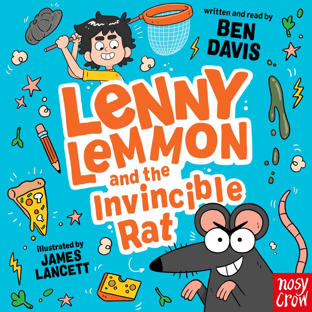Lenny Lemmon and the Invincible Rat