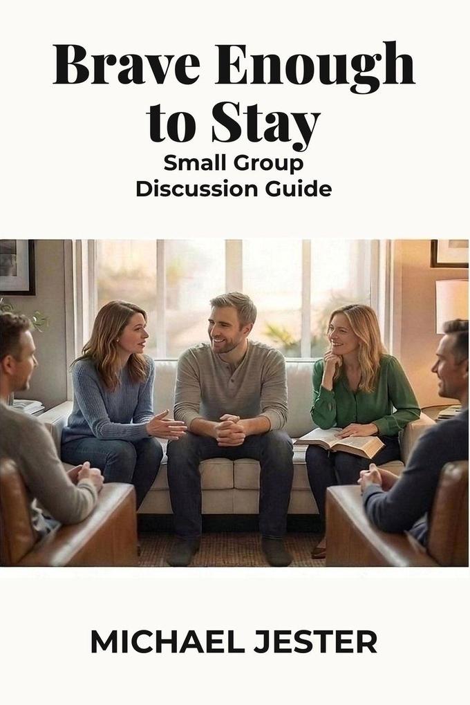 Brave Enough to Stay