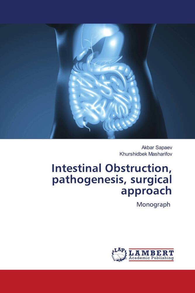 Intestinal Obstruction pathogenesis surgical approach