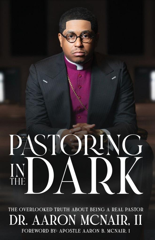 Pastoring In The Dark