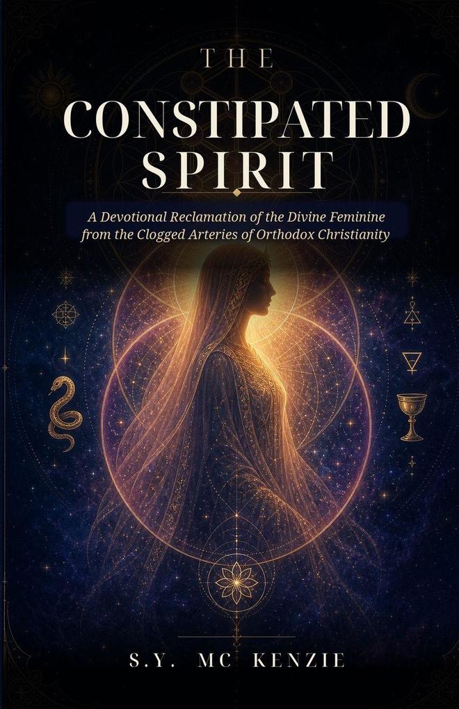 The Constipated Spirit