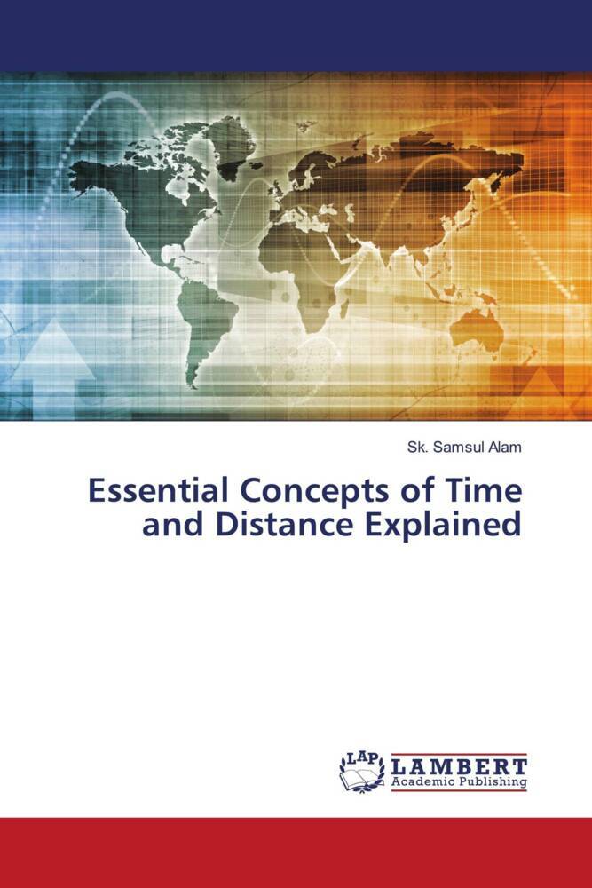 Essential Concepts of Time and Distance Explained