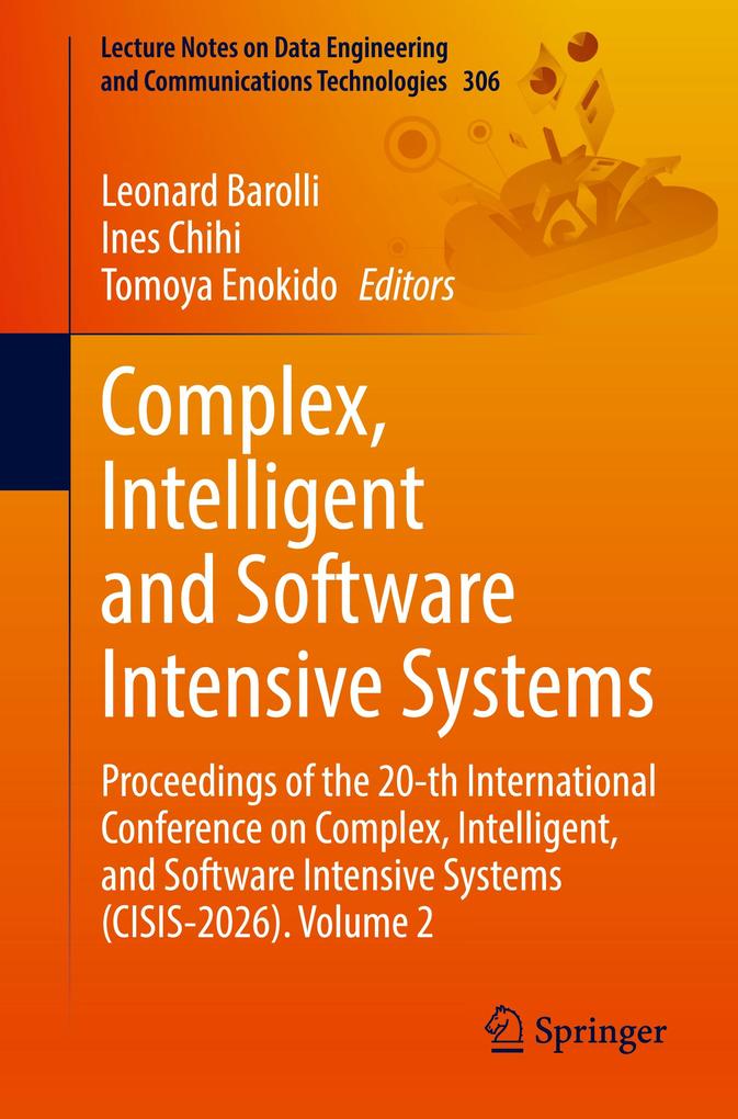 Complex Intelligent and Software Intensive Systems