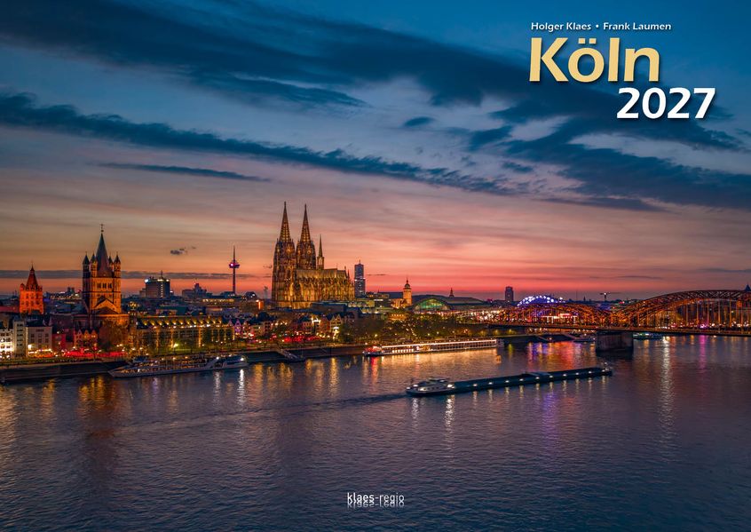 Köln 2027 Bildkalender A3 quer spiralgebunden