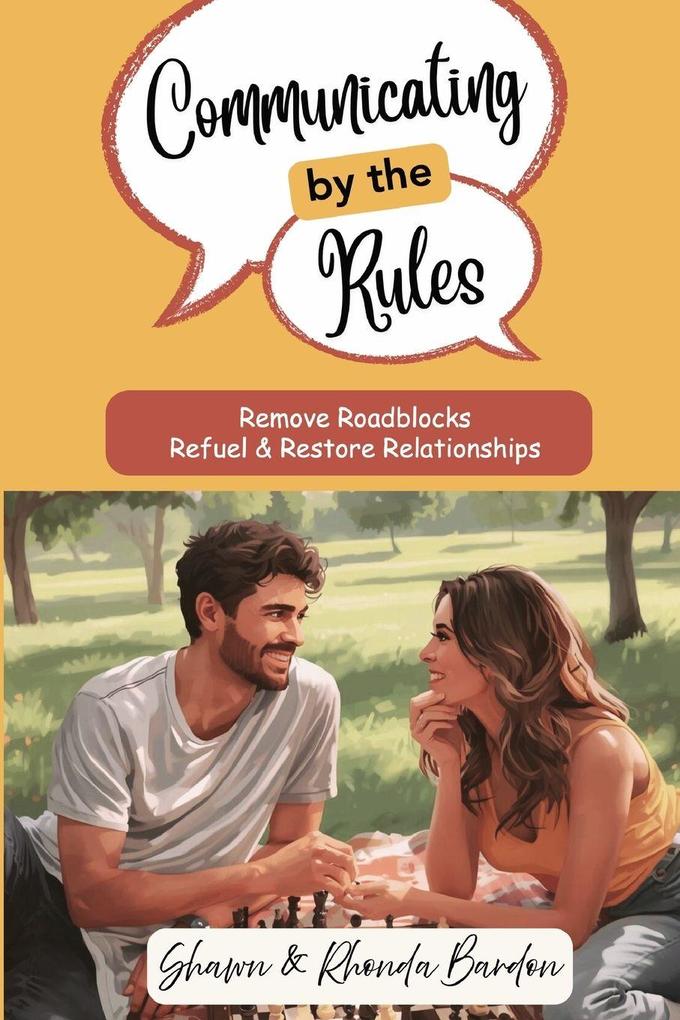 Communicating by the Rules