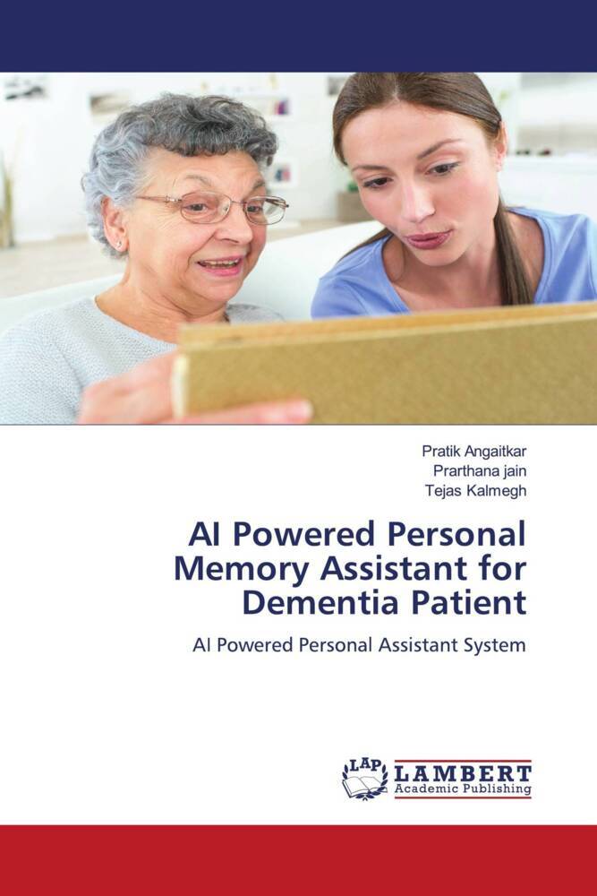 AI Powered Personal Memory Assistant for Dementia Patient