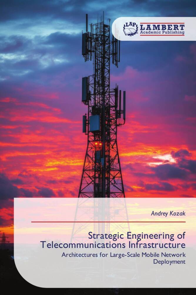 Strategic Engineering of Telecommunications Infrastructure