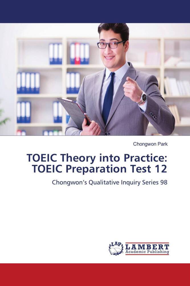 TOEIC Theory into Practice: TOEIC Preparation Test 12