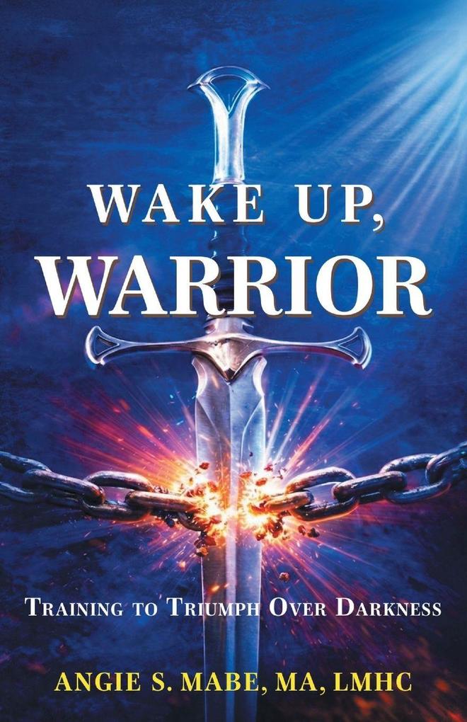 Wake Up Warrior