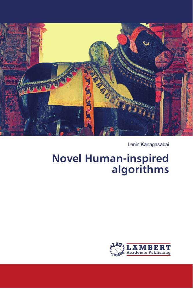 Novel Human-inspired algorithms