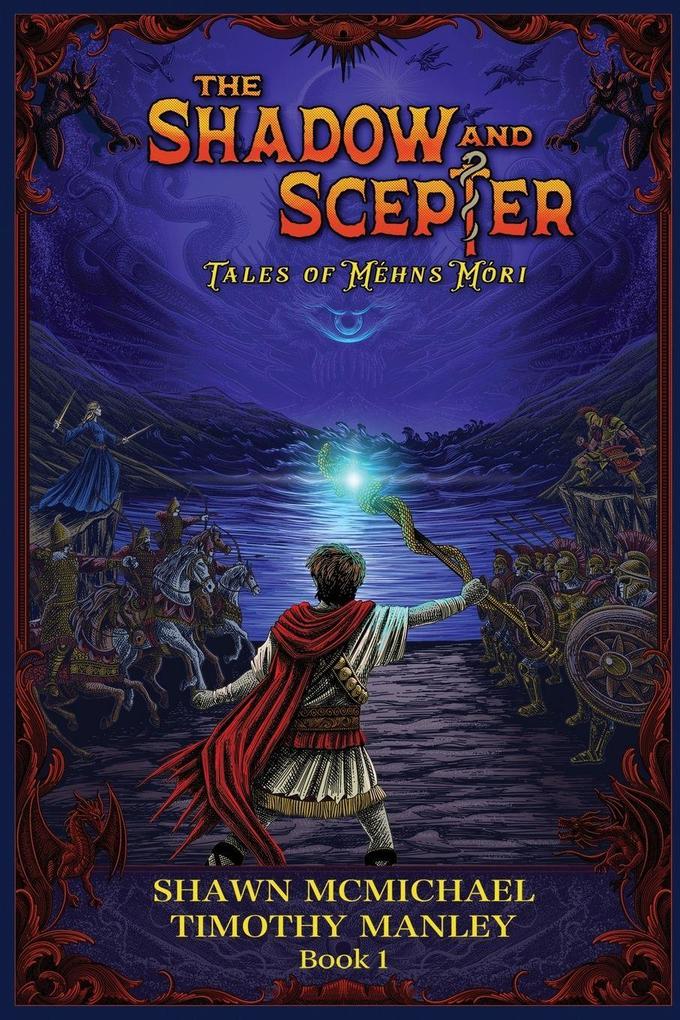 The Shadow and Scepter