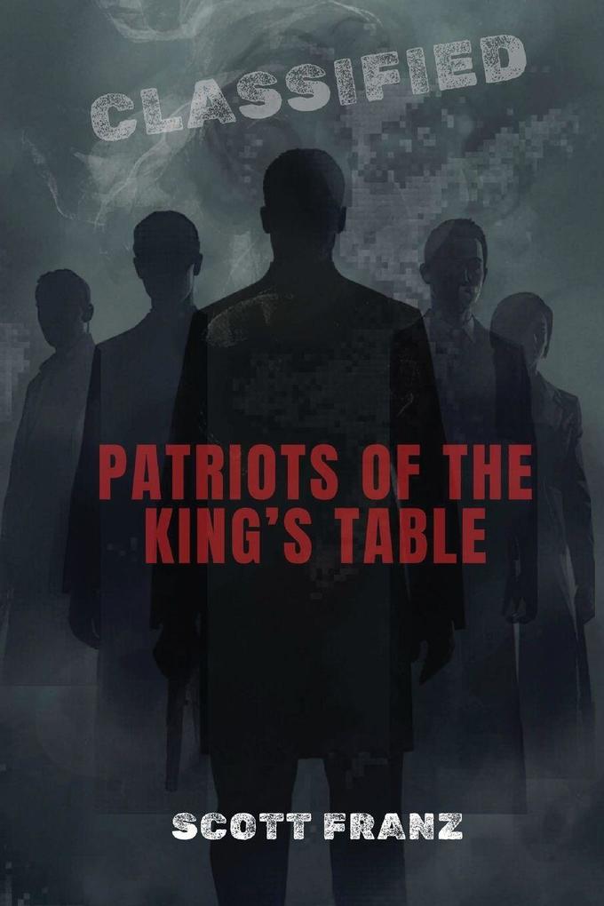 Patriots of the King's Table