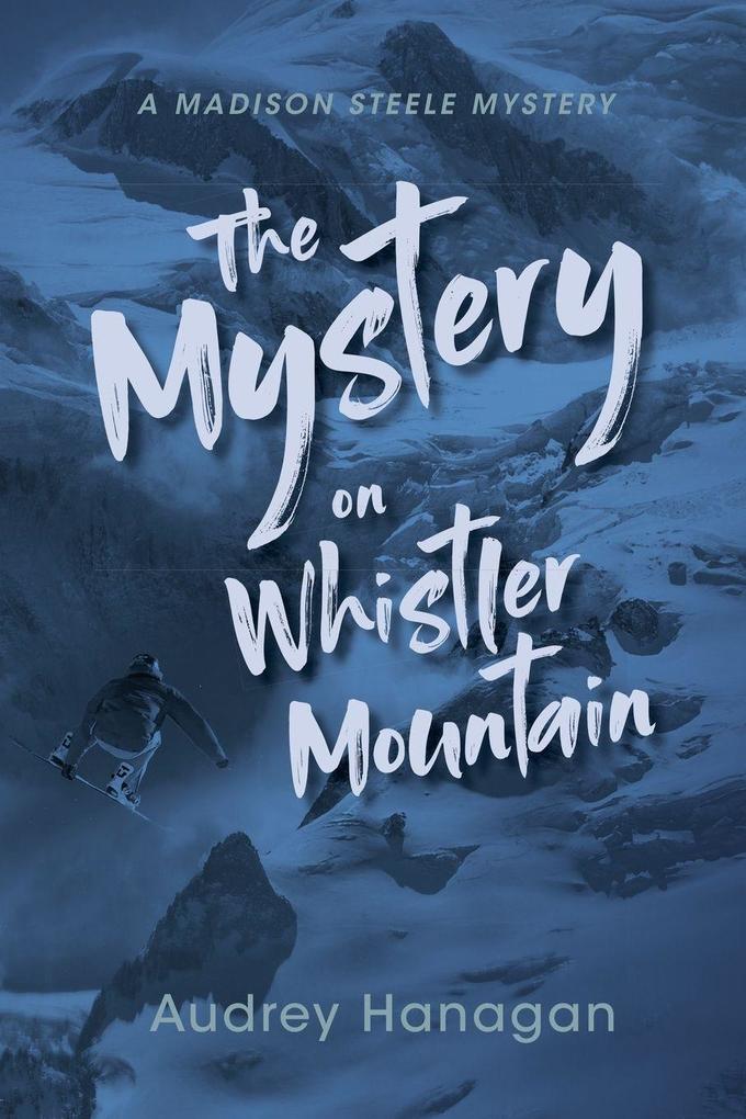 The Mystery on Whistler Mountain
