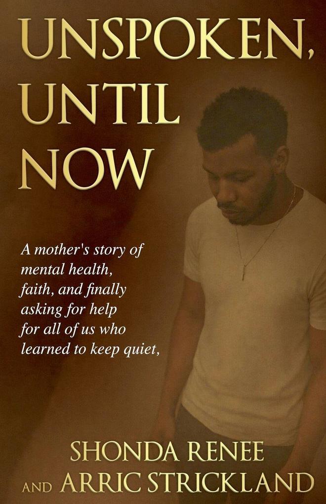 Unspoken Until Now