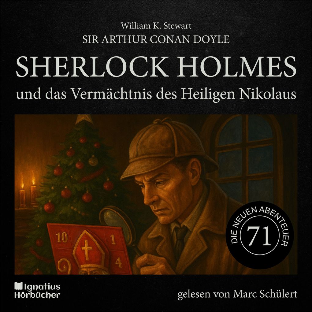 Sherlock Holmes und das Vermächtnis des Heiligen Nikolaus (Die neuen Abenteuer Folge 71)