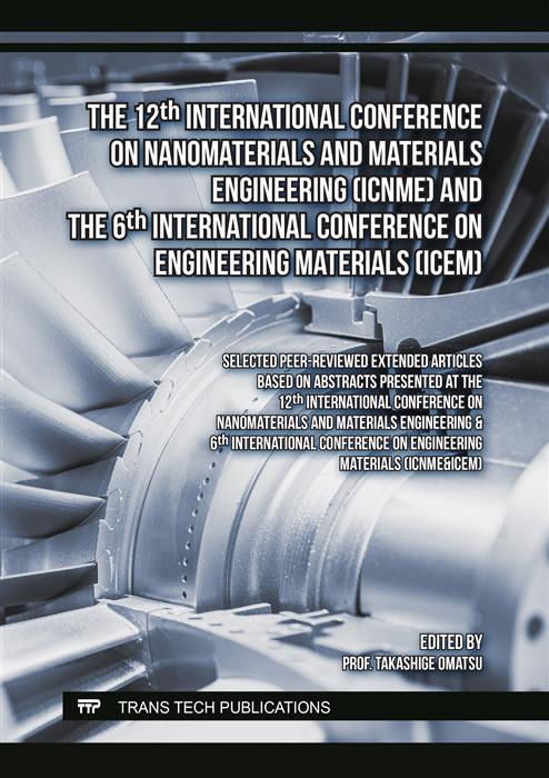 The 12th International Conference on Nanomaterials and Materials Engineering (ICNME) and the 6th International Conference on Engineering Materials (ICEM)