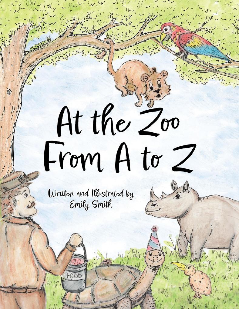 At the Zoo From A to Z