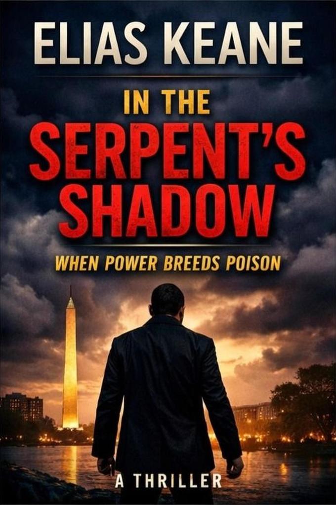 In the Serpent's Shadow