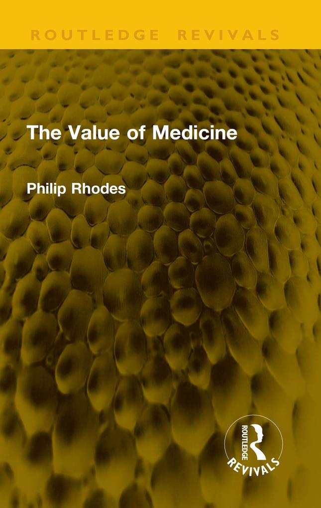 The Value of Medicine