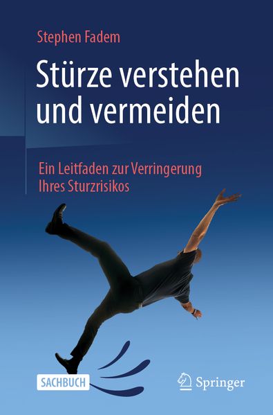 Stürze verstehen und vermeiden