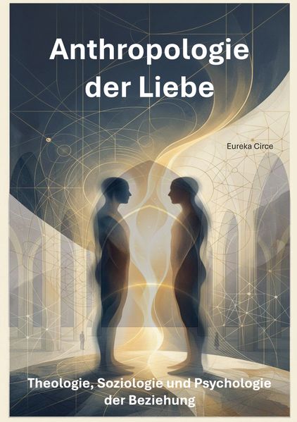 Anthropologie der Liebe