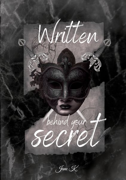 Written behind your secret
