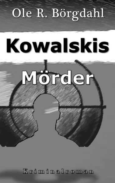 Kowalskis Mörder