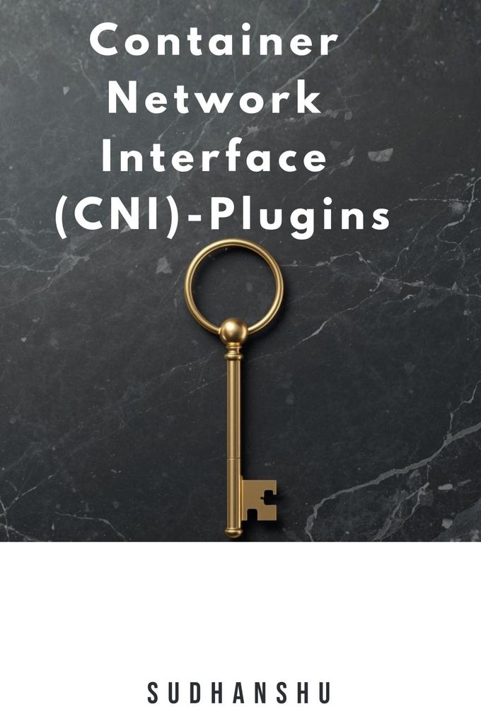 Container Network Interface (CNI)-Plugins