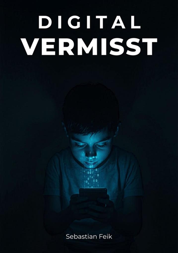 Digital Vermisst