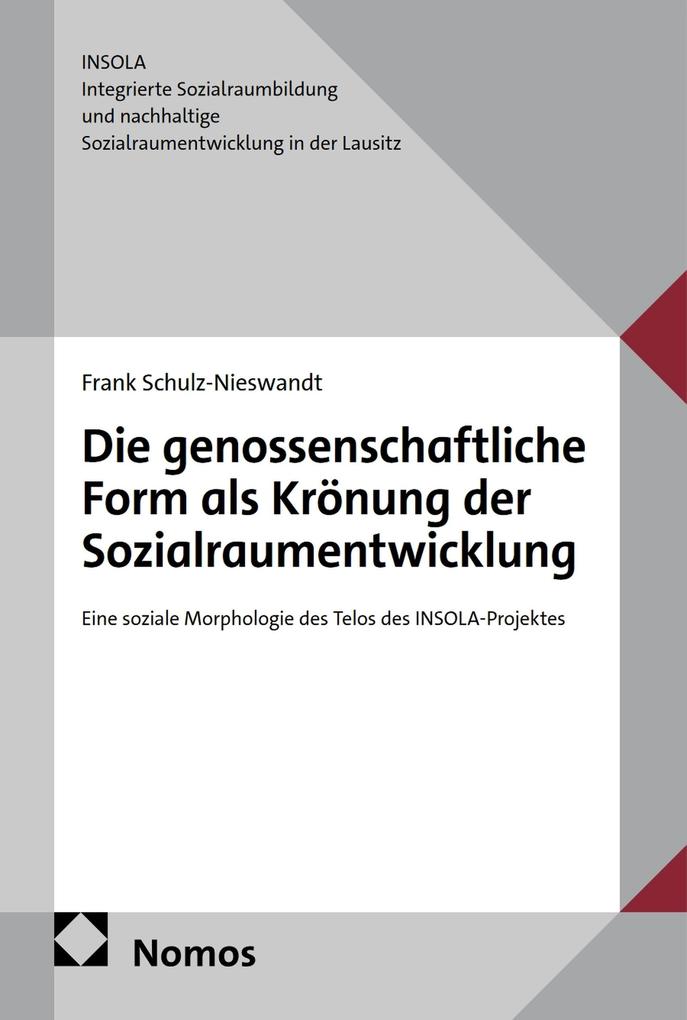 Die genossenschaftliche Form als Krönung der Sozialraumentwicklung