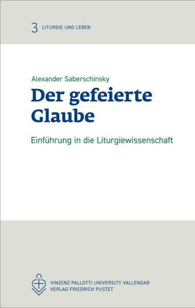 Der gefeierte Glaube