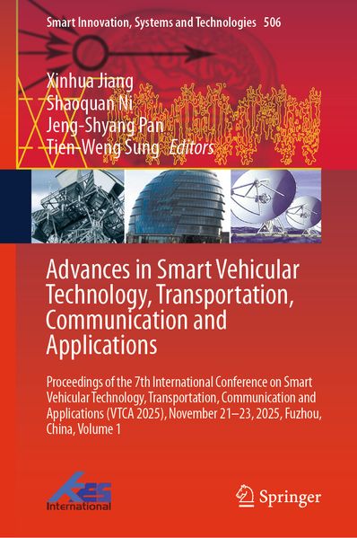 Advances in Smart Vehicular Technology Transportation Communication and Applications