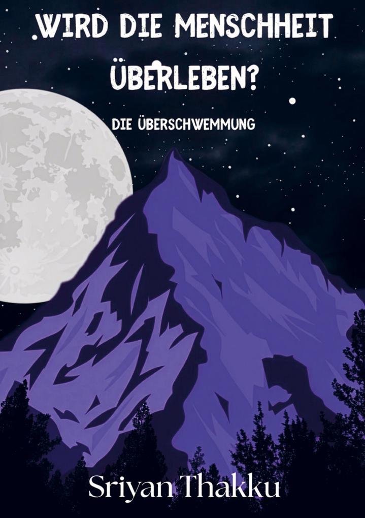 Wird die Menschheit überleben?