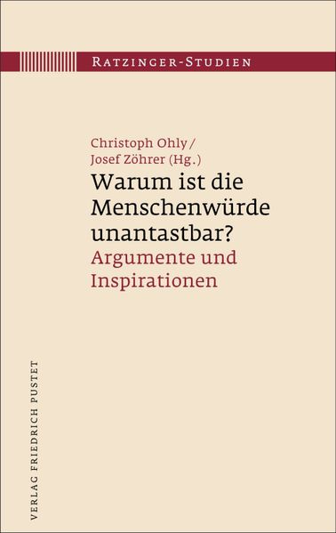 Warum ist die Menschenwürde unantastbar?