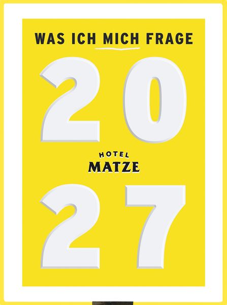 Was ich mich frage 2027
