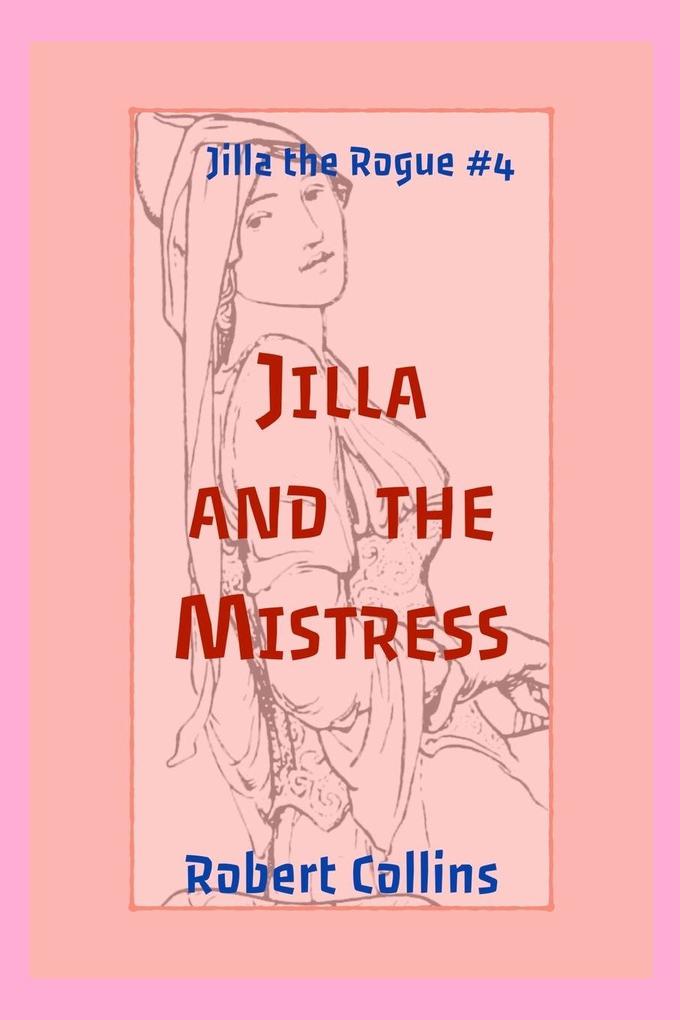Jilla and the Mistress