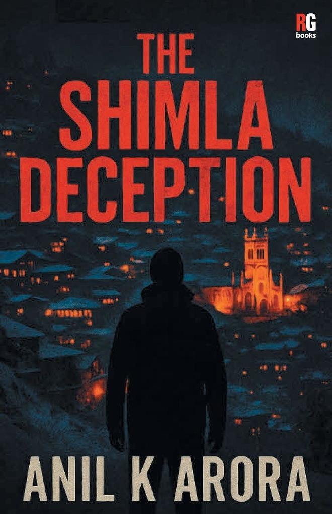 The Shimla Deception