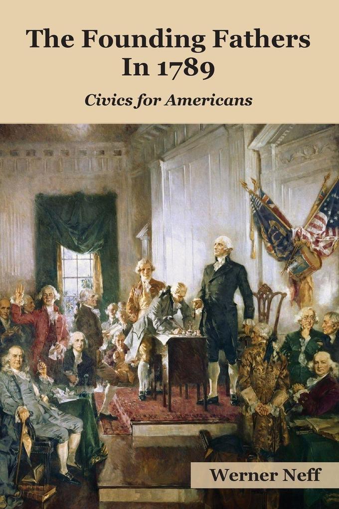 The Founding Fathers in 1789