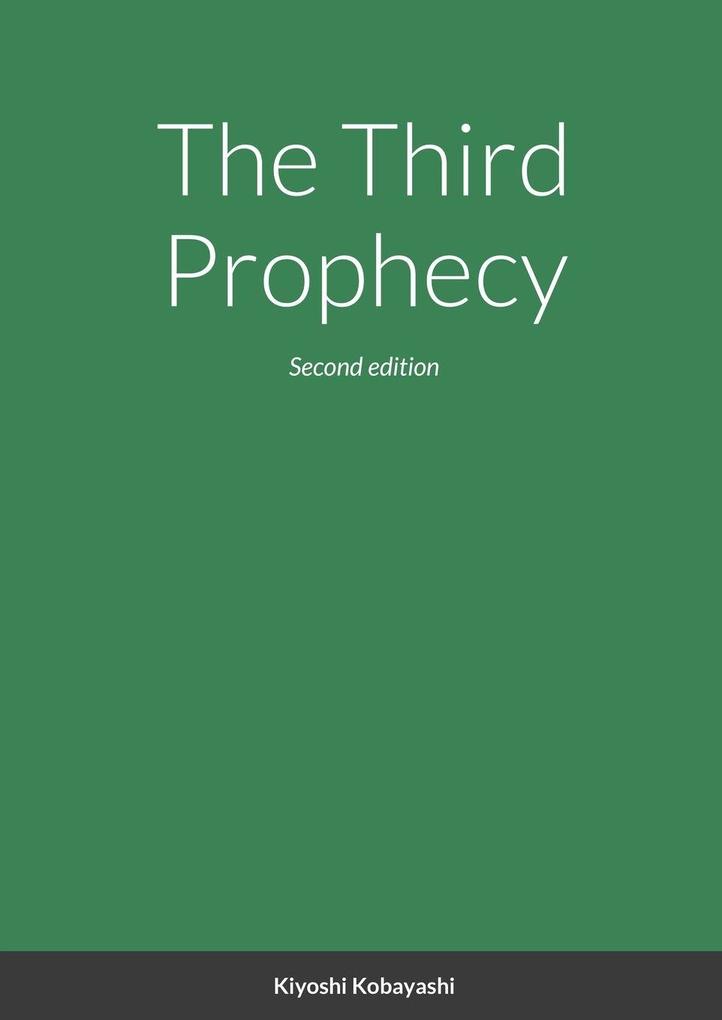 The Third Prophecy