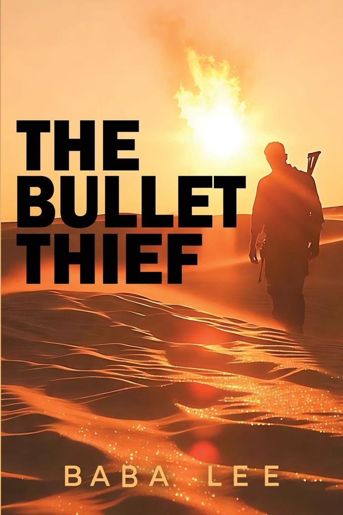 The Bullet Thief